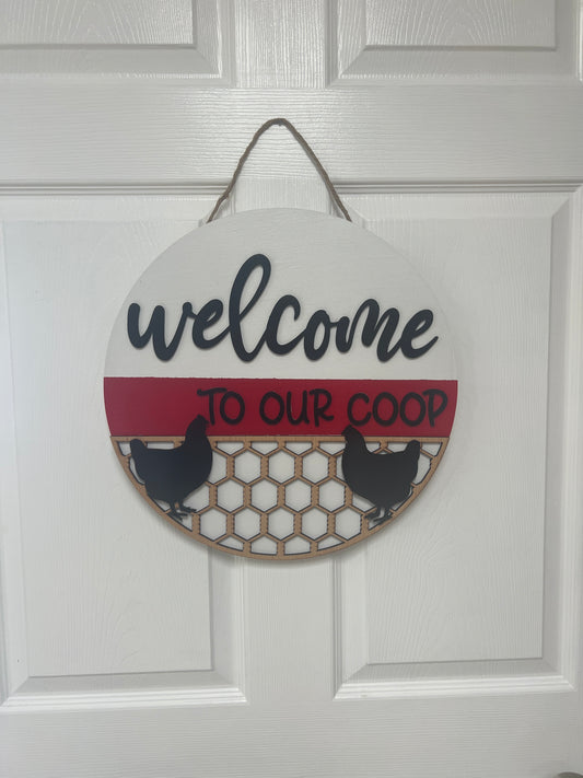Welcome to Our Coop Door Hanger